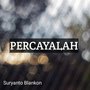 Percayalah