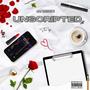 Unscripted (Explicit)