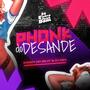 Phonk do Desande (Explicit)