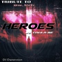 Heroes (We Could Be) [Tribute to Alesso, Tove Lo]