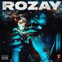 Rozay (Explicit)