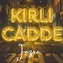 Kirli Cadde (Explicit)