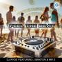 FEEL THE BEAT (Dj Ryde Mc J Banton + Mr E) (feat. DJ RYDE, MR E & MC J BANTON)