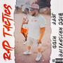 Rap Tactics (feat. KrispyLife Kidd) [Explicit]