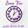 Demon Time (Explicit)