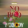 NOBODY (Explicit)