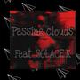 Passing Clouds (Explicit)