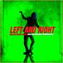 LEFT AND RIGHT (feat. Collenhlekzin & Untreated Boyz)