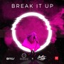 Break It Up