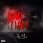 Bad Man (Explicit)