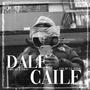 Dale caile (feat. Tolo) [Explicit]