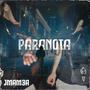 Paranoia (Explicit)