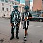 That Raw (feat. Postman L) [Explicit]