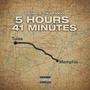 5 hours 41 minutes (Explicit)