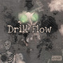 Drill Flow (Explicit)