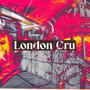 London Cru