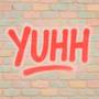 YUHH! (Explicit)