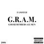 GRAM (God Remembers All Men) [2006] [Explicit]