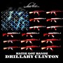 Drillary Clinton (Explicit)