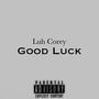 Good luck (Explicit)