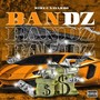 Bandz (Explicit)