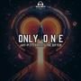 Only One (feat. Xplicit The Gifted)