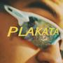 PLAKATA (Explicit)