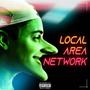 LOCAL AREA NETWORK DELUXE (Explicit)