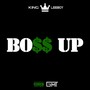 Bo$$ Up