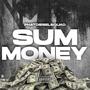 Sum Money (Explicit)