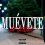 Muévete (Explicit)