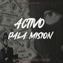 Activo Pa la Mision (Explicit)