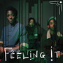 Feeling It (Explicit)