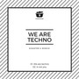 We Are Techno