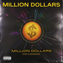 Million Dollars (Explicit)