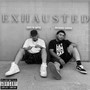 Exhausted (Explicit)