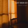 Let Her Go