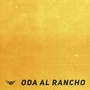 Oda al Rancho