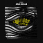 Gold Grillz (Explicit)
