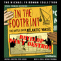 In the Footprint (The Michael Friedman Collection) (World Premiere Recording)