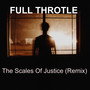 The Scales of Justice (Remix)