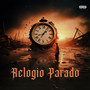 Relógio Parado (Explicit)