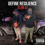 Define Resilience (Explicit)