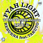 FYAH LIGHT (feat. TAKUTO) [TOMOYOSHI remix SIDE B]