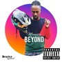 Beyond (Explicit)