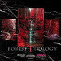 Forest Trilogy