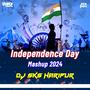 Independence Day Special Mashup 2024