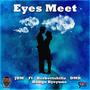 Eyes Meet (feat. Herbertskillz, DMD & Bongo Kyeyune)