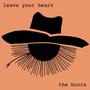 leave your heart