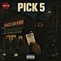 PICK 5 (Explicit)